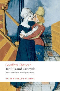 Title: Troilus and Criseyde: A New Translation, Author: Geoffrey Chaucer