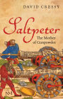 Alternative view 2 of Saltpeter: The Mother of Gunpowder
