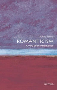 Title: Romanticism: A Very Short Introduction, Author: Michael Ferber