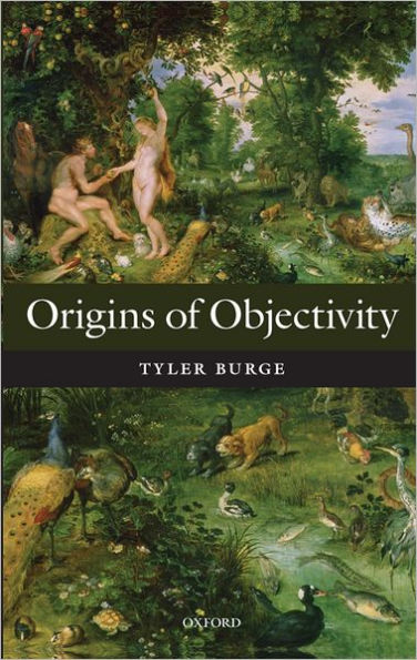 Origins of Objectivity