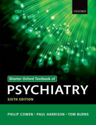 Shorter Oxford Textbook of Psychiatry