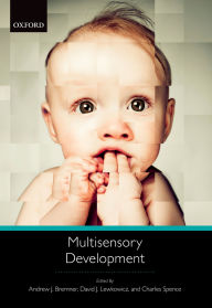 Title: Multisensory Development, Author: Andrew J. Bremner