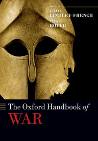 Title: The Oxford Handbook of War, Author: Julian Lindley-French