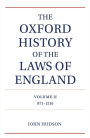 The Oxford History of the Laws of England Volume II: 871-1216