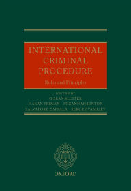 Title: International Criminal Procedure: Principles and Rules, Author: Göran Sluiter