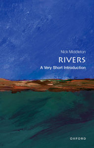 Title: Rivers: A Very Short Introduction, Author: Nick Middleton