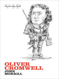 Title: Oliver Cromwell, Author: John Morrill
