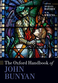 Title: The Oxford Handbook of John Bunyan, Author: Michael Davies