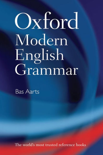 Oxford Modern English Grammar