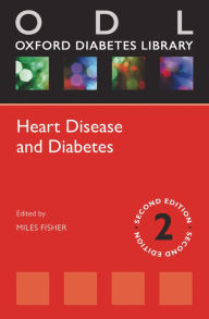 Title: Heart Disease and Diabetes, Author: Miles Fisher