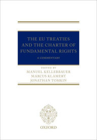 Title: The EU Treaties and the Charter of Fundamental Rights: A Commentary, Author: Manuel Kellerbauer