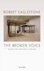 The Broken Voice: Reading Post-Holocaust Literature