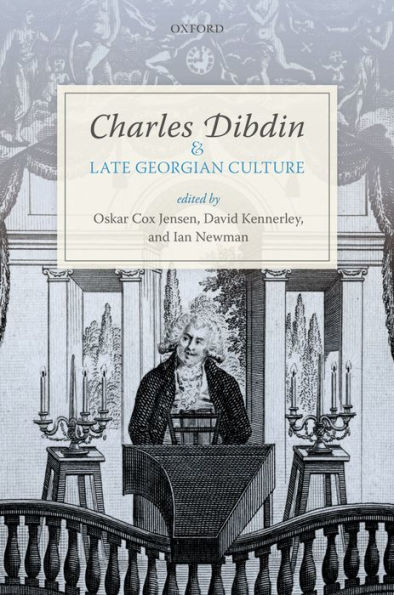 Charles Dibdin and Late Georgian Culture