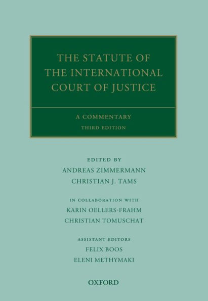 The Statute of the International Court of Justice: A Commentary