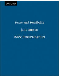 Title: The Oxford Illustrated Jane Austen: Volume I: Sense and Sensibility, Author: Jane Austen