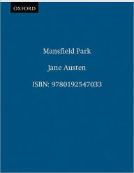 The Oxford Illustrated Jane Austen: Volume III: Mansfield Park