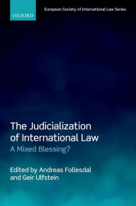 Title: The Judicialization of International Law: A Mixed Blessing?, Author: Andreas Follesdal