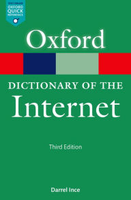 Title: A Dictionary of the Internet, Author: Darrel Ince