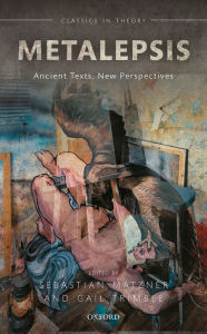 Title: Metalepsis: Ancient Texts, New Perspectives, Author: Sebastian Matzner