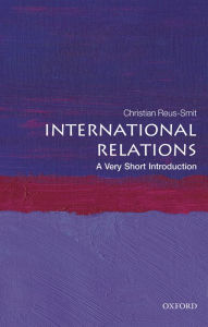 Title: International Relations: A Very Short Introduction, Author: Christian Reus-Smit