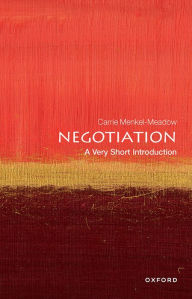Title: Negotiation: A Very Short Introduction, Author: Carrie  Menkel-Meadow