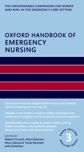 Title: Oxford Handbook of Emergency Nursing, Author: Robert Crouch