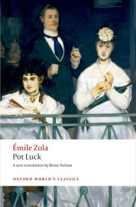 Title: Pot Luck (Pot-Bouille), Author: Émile Zola