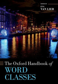 Title: The Oxford Handbook of Word Classes, Author: Eva van Lier