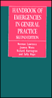 Handbook of Emergencies in General Practice / Edition 2