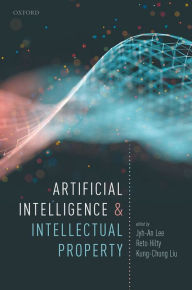 Title: Artificial Intelligence and Intellectual Property, Author: Jyh-An Lee