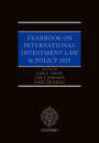 Yearbook on International Investment Law & Policy 2019