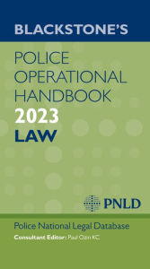 Title: Blackstone's Police Operational Handbook 2023, Author: Police National Legal Database PNLD