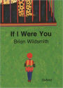 If I Were You