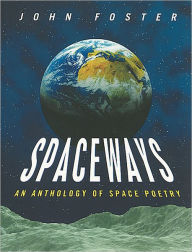 Spaceways: An Anthology of Space Poetry