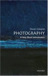 Title: Photography: A Very Short Introduction, Author: Steven Edwards