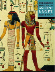 Title: The Oxford Illustrated History of Ancient Egypt, Author: Ian Shaw