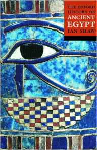 Title: The Oxford History of Ancient Egypt, Author: Ian Shaw