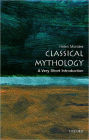 Classical Mythology: A Very Short Introduction