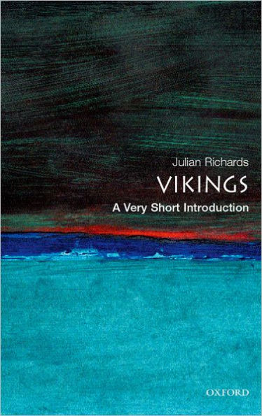 The Vikings: A Very Short Introduction