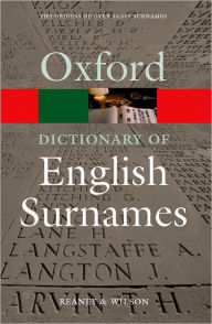 Title: Oxford Dictionary of English Surnames, Author: P. H. Reaney
