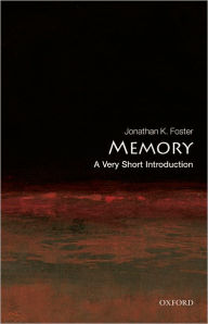 Title: Memory: A Very Short Introduction, Author: Jonathan K. Foster