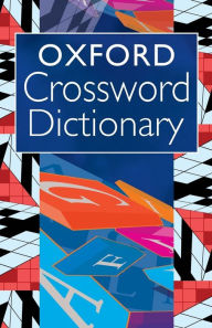 Title: Oxford Crossword Dictionary, Author: Oxford Staff