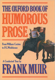 Humorous Prose: From William Caxton to P. G. Wodehouse - A Conducted Tour