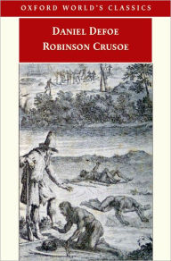 Robinson Crusoe: The Complete Story of Robinson Crusoe / Edition 2