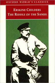 The Riddle of the Sands (Oxford World's Classics)