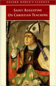 Title: On Christian Teaching, Author: Augustine