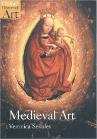 Title: Medieval Art, Author: Veronica Sekules