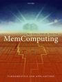 MemComputing: Fundamentals and Applications