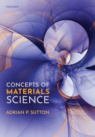 Title: Concepts of Materials Science, Author: Adrian P. Sutton