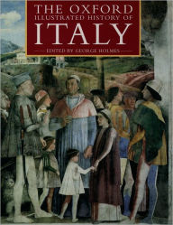 The Oxford Illustrated History of Italy